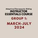 Group logo of Adaptive/Therapeutic Riding Instructor Essentials Course (March-July 2024)