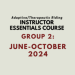 Group logo of Adaptive/Therapeutic Riding Instructor Essentials Course (June-October 2024)